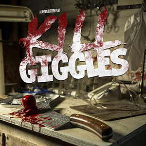 Kill Giggles poster #3.