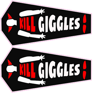 Kill Giggles Sticker Artwork.
